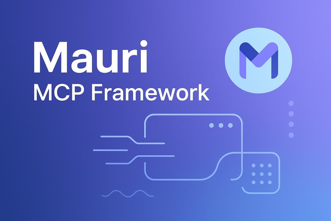 Mauri MCP Framework